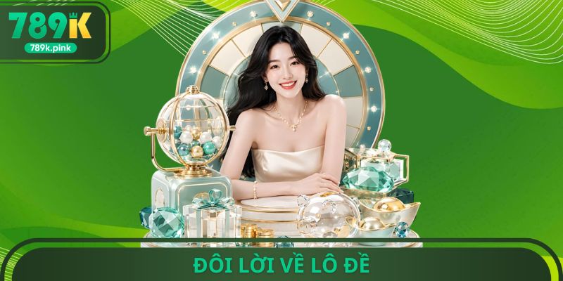 Đôi lời về lô đề