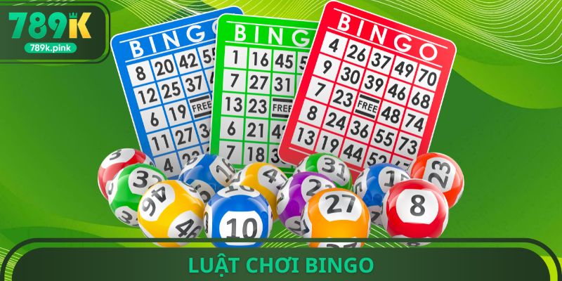 Luật Chơi Bingo